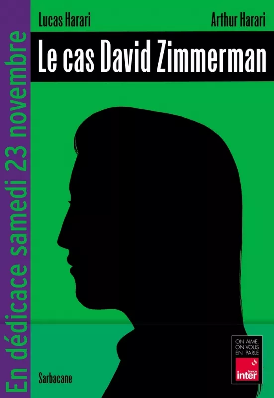 Lucas Harari Dédicace «le Cas David Zimmermann»