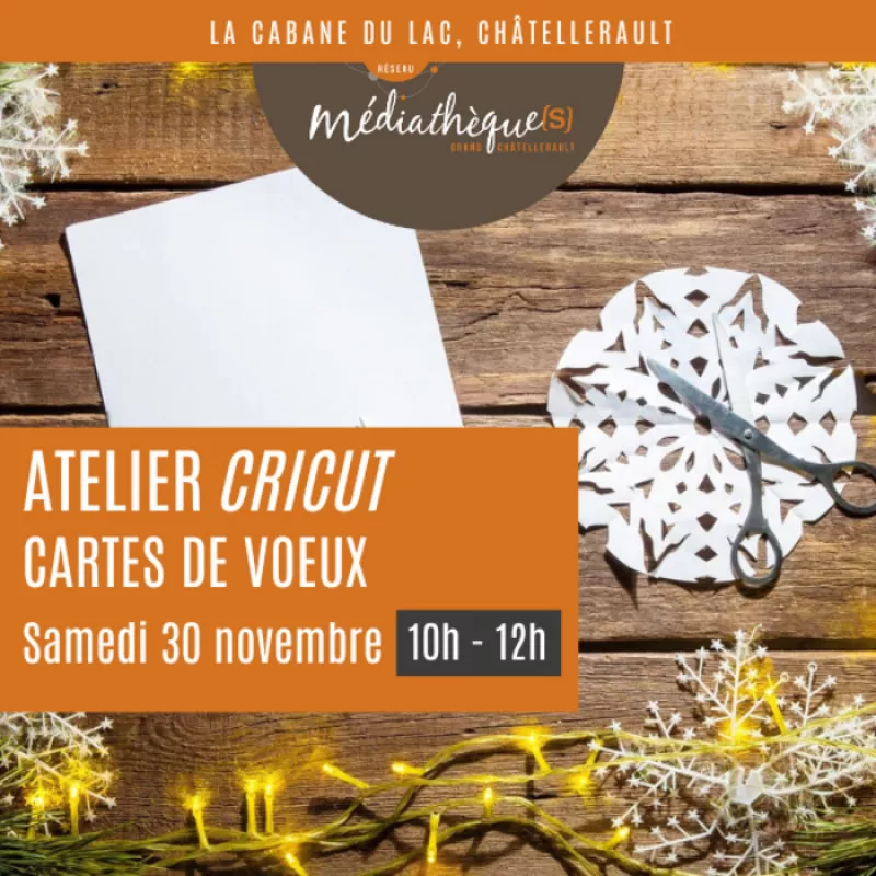 Atelier Cartes de Vœux «Cricut»