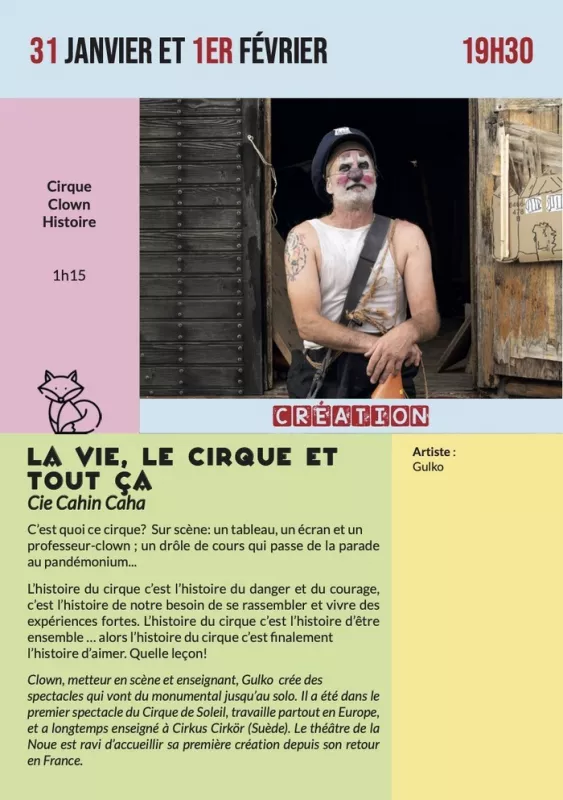 La Vie, le Cirque et Tout Ça