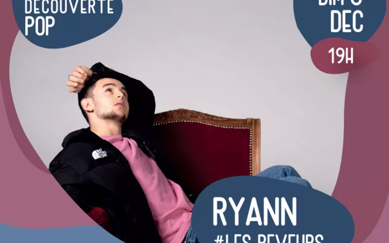 Ryann #Les Rêveurs + Premiere Partie  : L. Motions