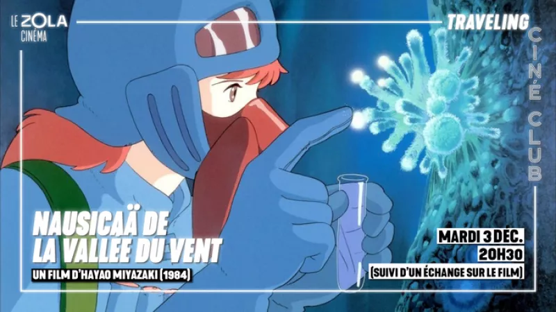 Traveling Ciné-Club | Nausicaä de la Vallée du Vent