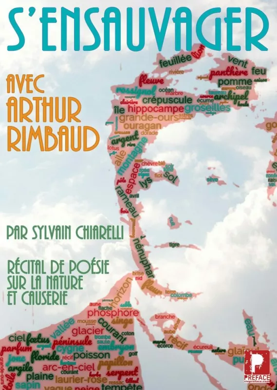 S'Ensauvager avec Arthur Rimbaud