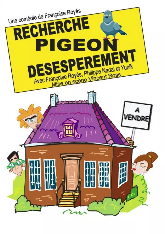 Recherche Pigeon Désespérément