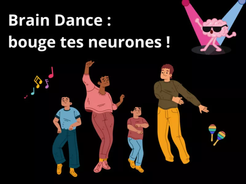 Brain Danse : Bougez Vos Neurones 