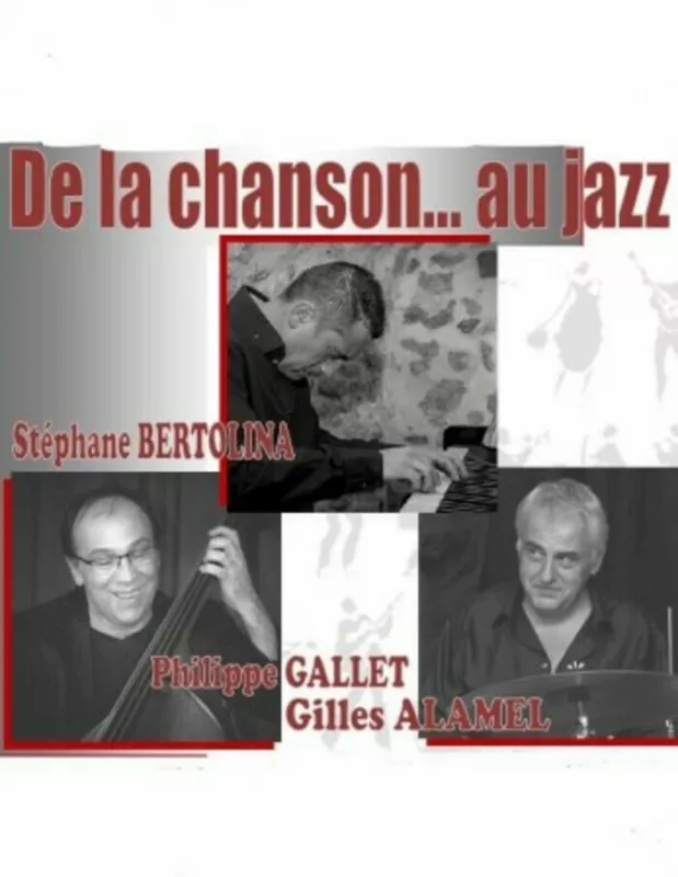 De la Chanson...au Jazz