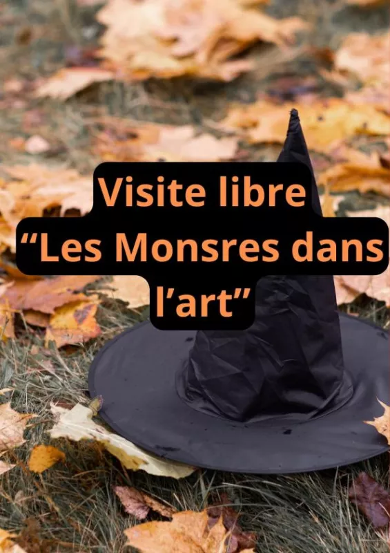 Visite Libre : les Monstres dans l'Art