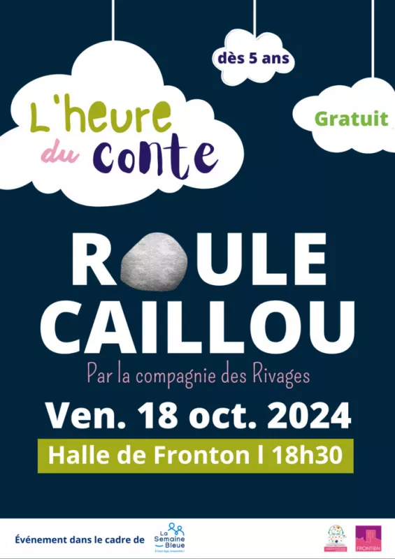 L'heure du Conte : Roule Caillou