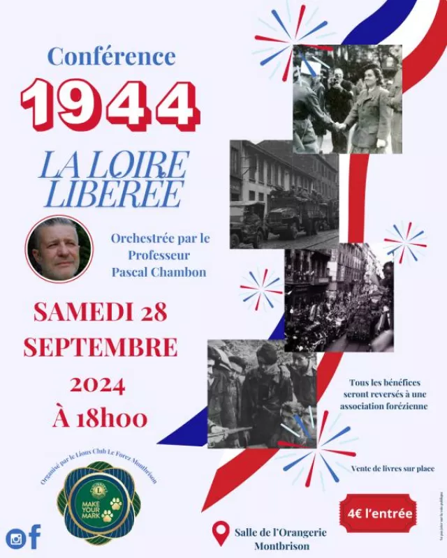 Conférence 1944 la Loire Libérée