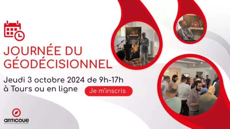 Journée du Géodécisionnel : L’édition 2024 Aura Lieu le 03 Octobre, à Fondettes et en Ligne (De 9H à 17H)