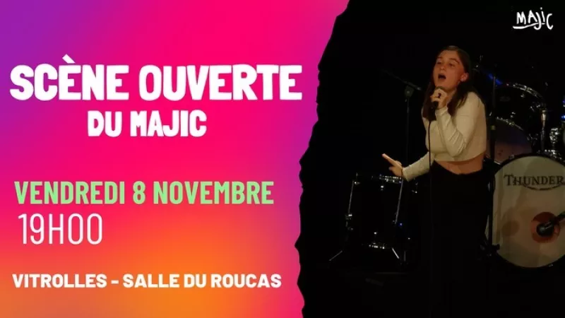 Scène Ouverte du Majic