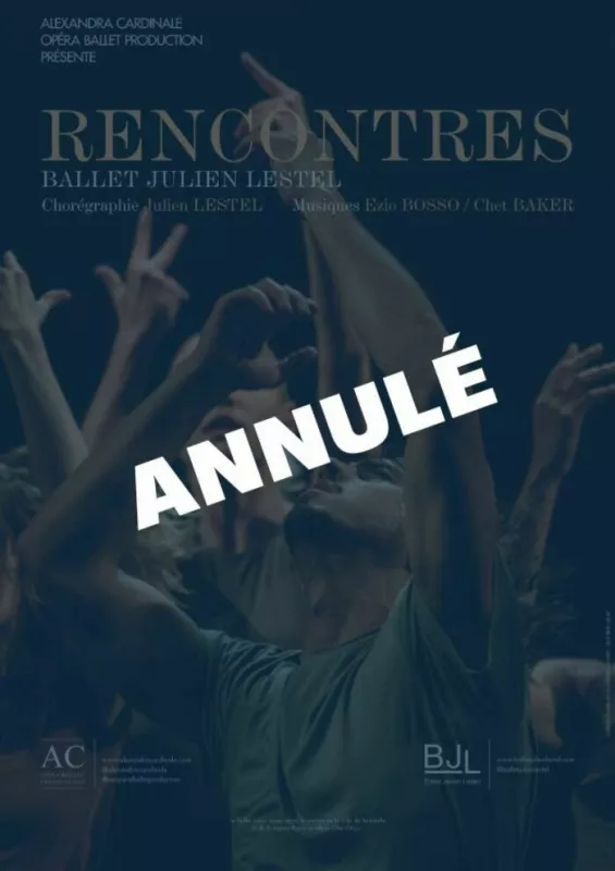 Rencontres-Ballet Julien Lestel-Annulé