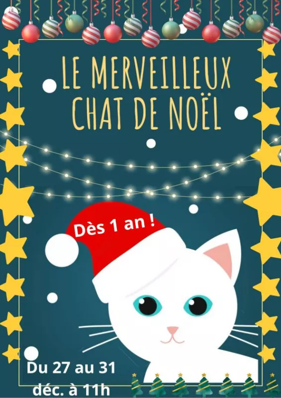 Le Merveilleux Chat de Noël (1-5 Ans)