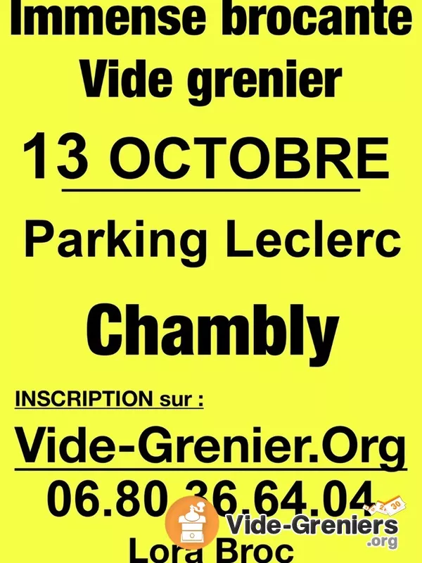 Immense Brocante-Vide Grenier Parking Leclerc Chambly