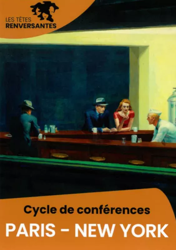 Cycle de Conférences-Paris-New York