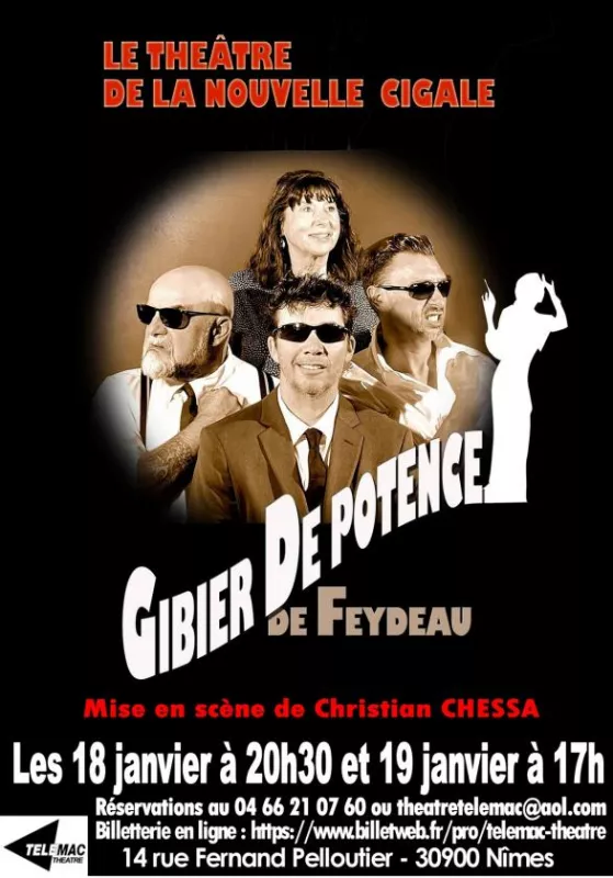 Gibier de Potence de Georges Feydeau