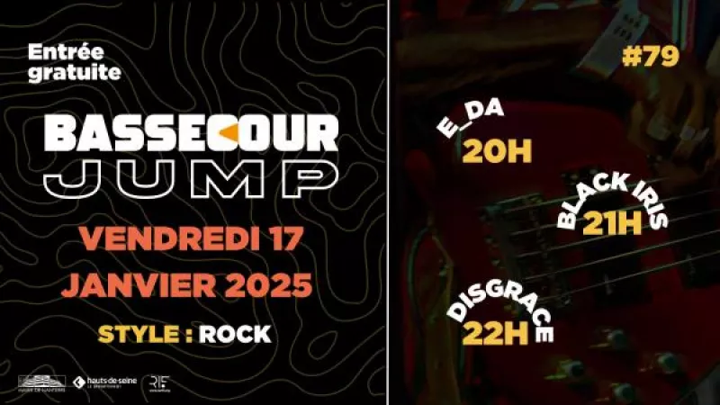 Bassecour Jump #79 W/E_Da, Black Iris & Disgraces