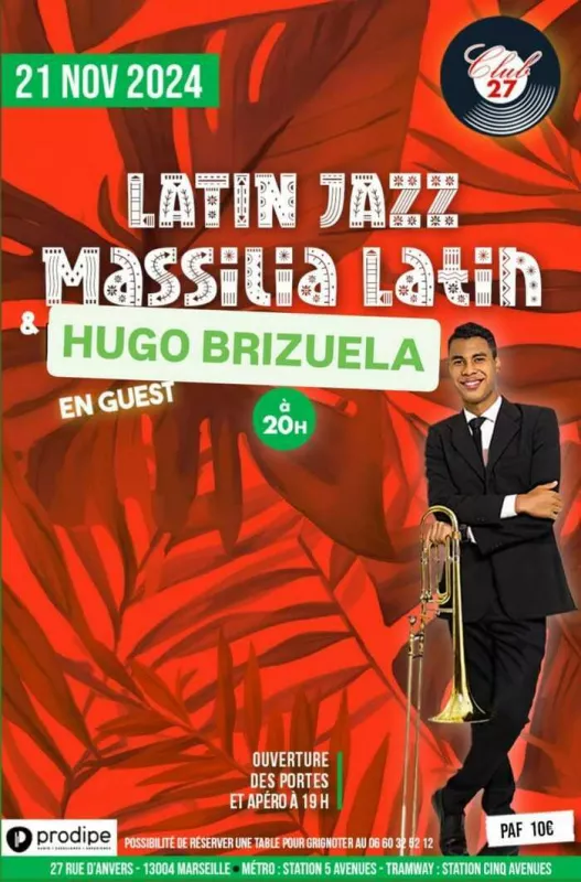 Massilia Latin Invite Hugo Bruzuelas