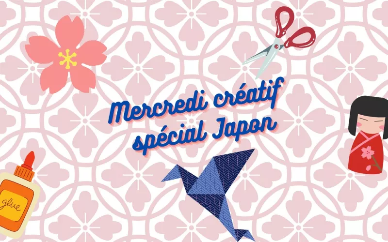 Mercredi Créatif Spécial Japon  