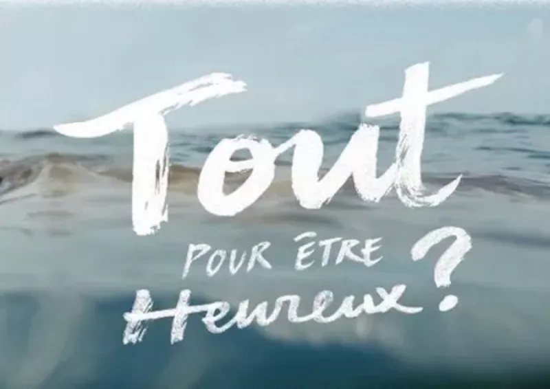 Projection Débat Autour du Film «Tout pour Être Heureux ?»