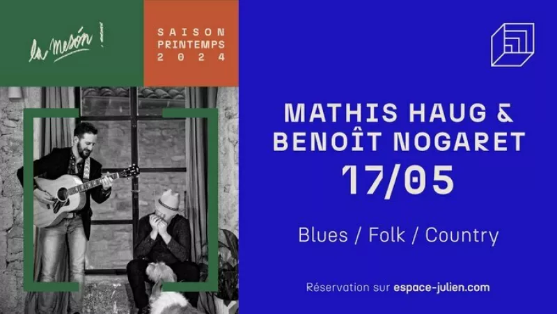 Mathis Haug & Benoît Nogaret