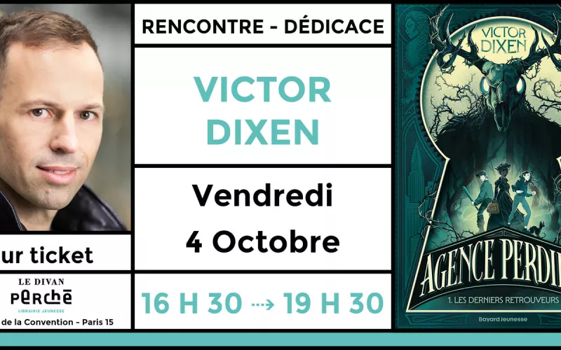 Rencontre Exceptionnelle avec Victor Dixen au Divan Perché