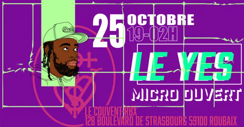 Le Yes Micro Ouvert