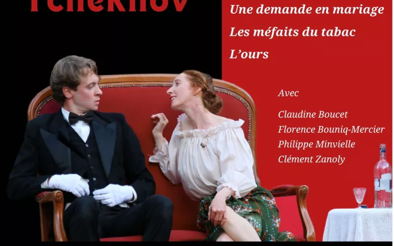 Le Bonheur Conjugal Selon Tchekhov-3 Vaudevilles à la Française à (Re)Découvrir  