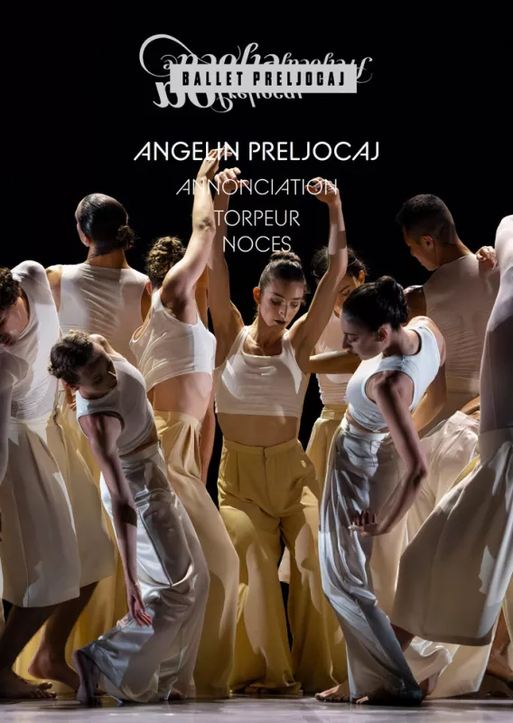 Ballet Preljocaj «Annonciation-Torpeur – Noces»