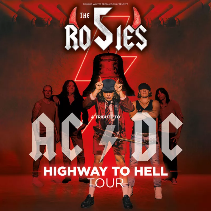 The 5 Rosies-Highway To Hell Tour