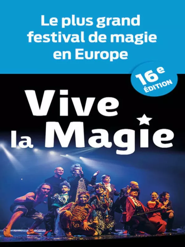 Vive la Magie-Festival International 16Ème Édition