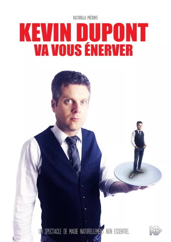 Kévin Dupont Va Vous Énerver