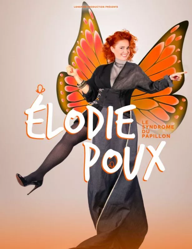 Elodie Poux, le Syndrome du Papillon