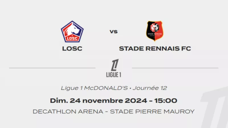 Ligue 1 : Losc Vs Stade Rennais