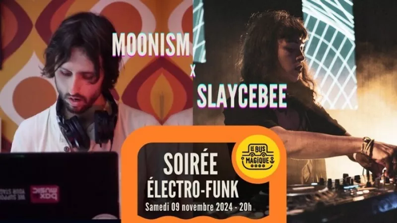 Moonism X Slaycebee// Soirée Electro-Funk