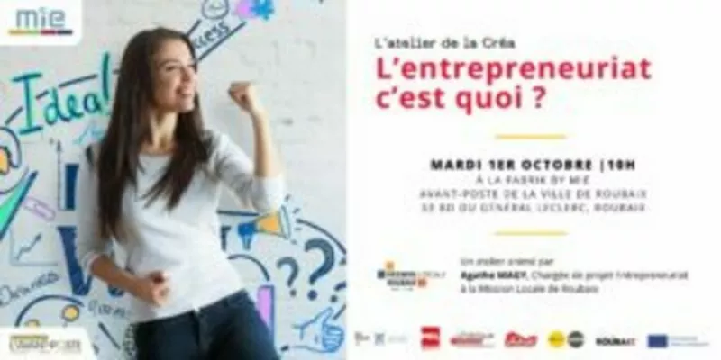 L'Atelier de la Créa-l'Entrepreneuriat, C'Est Quoi ?