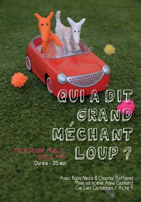 Qui a Dit Grand Méchant Loup ?