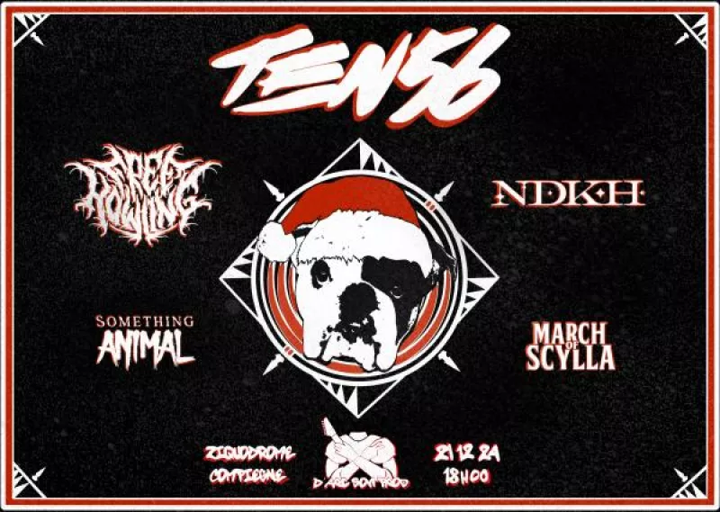 Ten56, Freehowling, Ndkh, Something Animal, March