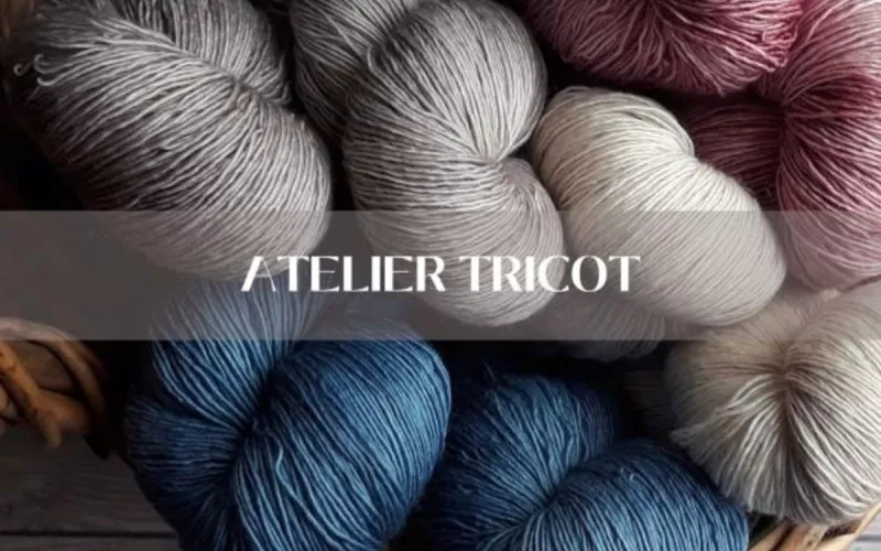 Atelier Tricot