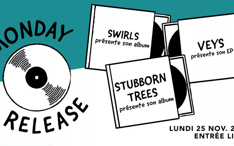 Monday Release  : Swirls • Veys • Stubborn Trees