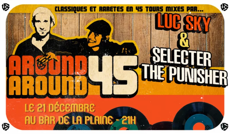 Around Around 45 : Luc Sky/Selecter The Punisher