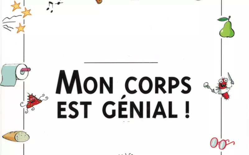 Mon Corps Est Génial  