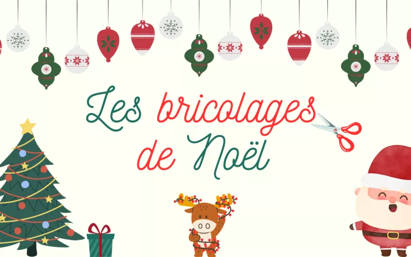 Les Bricolages de Noël