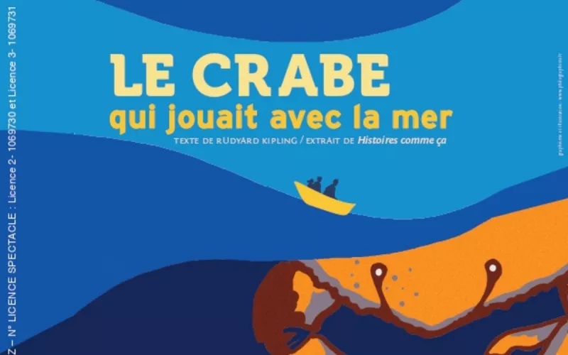 Le Crabe Qui Jouait avec la Mer-un Spectacle Musical et Poétique pour Toute la Famille