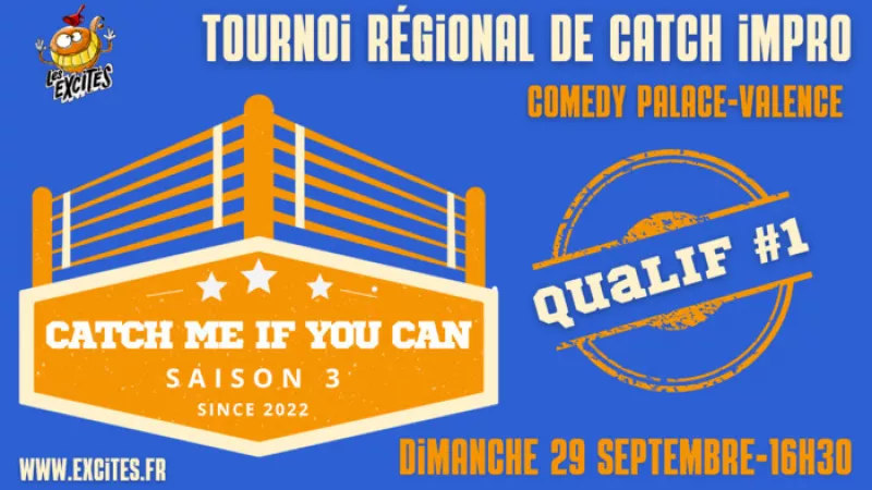 Tournoi d'Improvisation-Catch Me If You Can