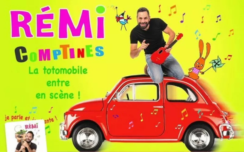 Remi «la Totomobile entre en Scène»