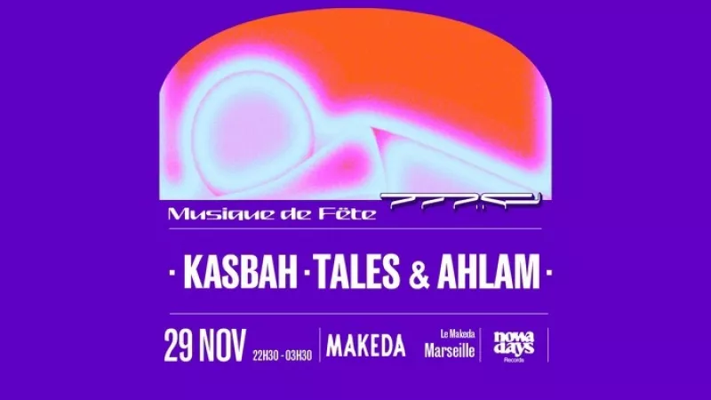 Musique de Fëte : Kasbah/Tales & Ahlam