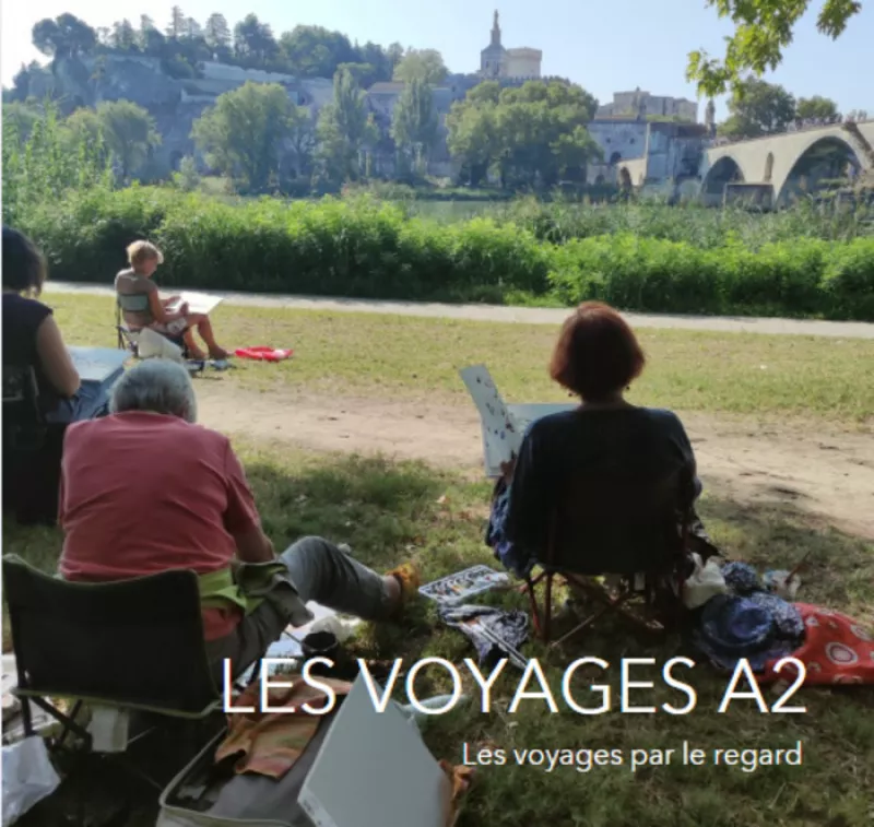 Exposition : les Voyages A2, les Voyages par le Regard