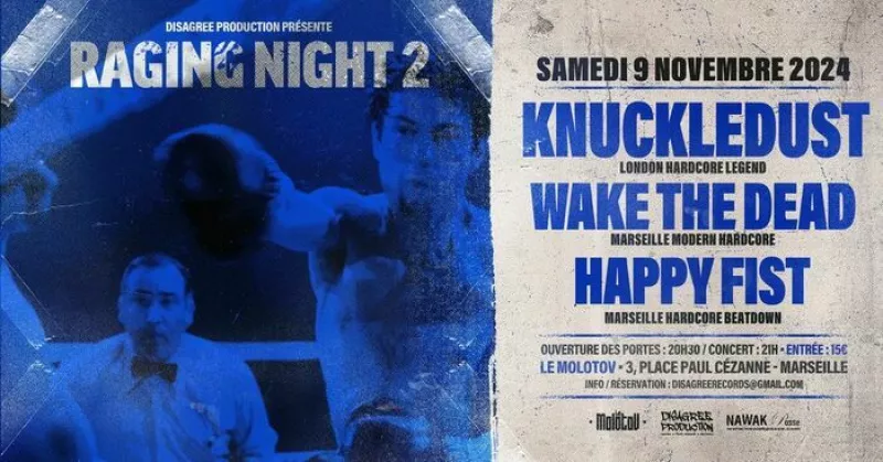 Raging Night 2 : Knuckledust-Wake The Dead-Happy Fist