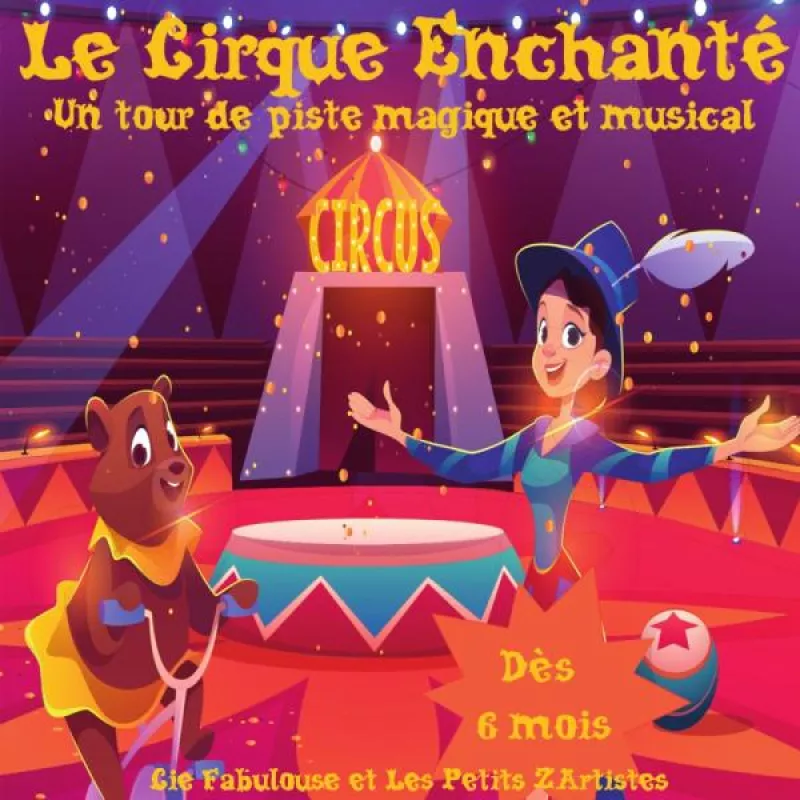 Le Cirque Enchanté