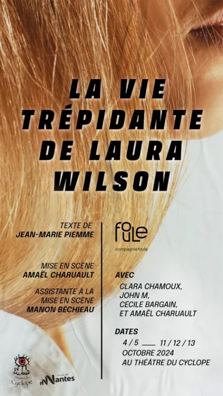 La VIe Trépidante de Laura Wilson